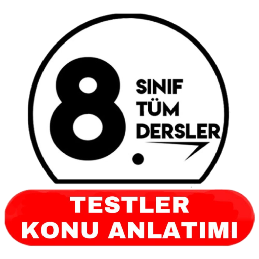 8. Sınıf Konu Anlatımı Testler