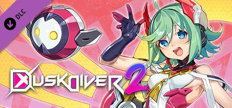 Dusk Diver 2- DLC "Luminous Avenger iX 2 : Visitors from Other World"