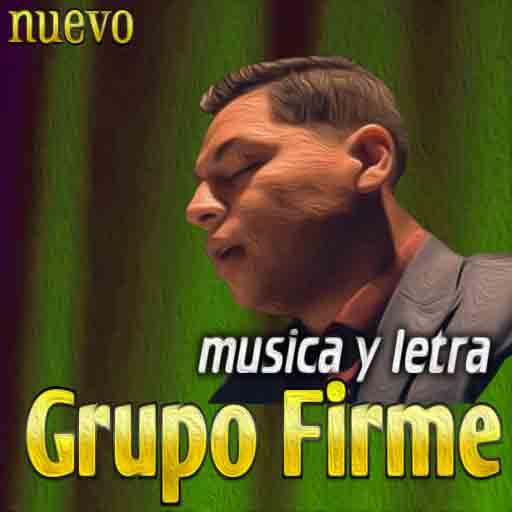 Musica de Grupo Firme Gratis