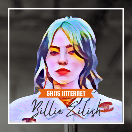 Billie Eilish sans Internet