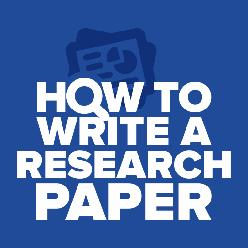 How to Write a Research Paper 