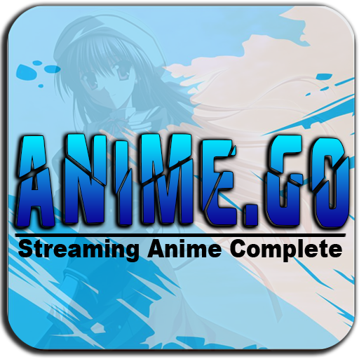 Anime.GO - Streaming Anime Complete