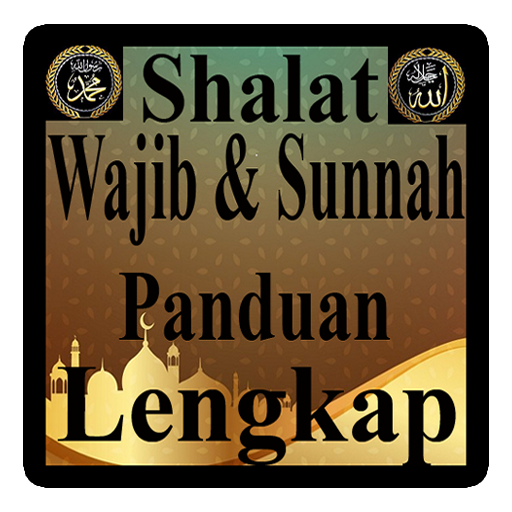 Kitab Panduan Sholat Lengkap