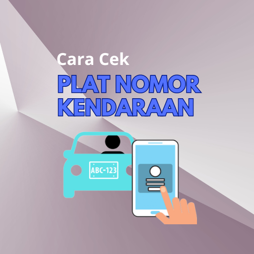 Cara Cek Plat Nomor Kendaraan