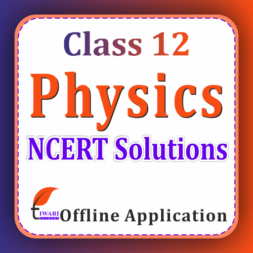 Class 12 Physics for 2025-26