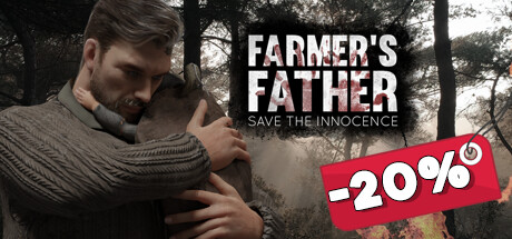 Farmer's Father: Save the Innocence