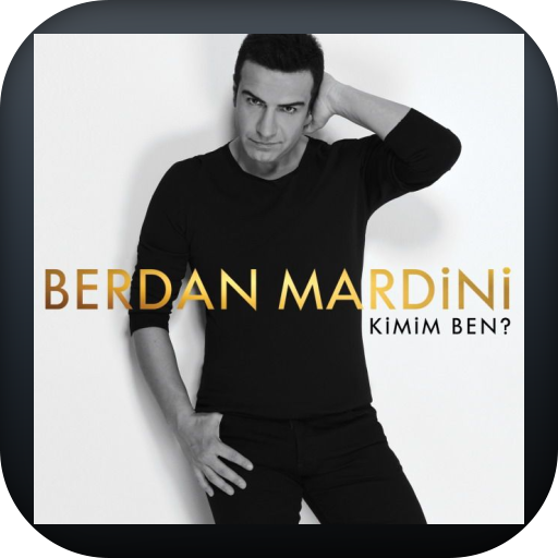 berdan mardini şarkıları