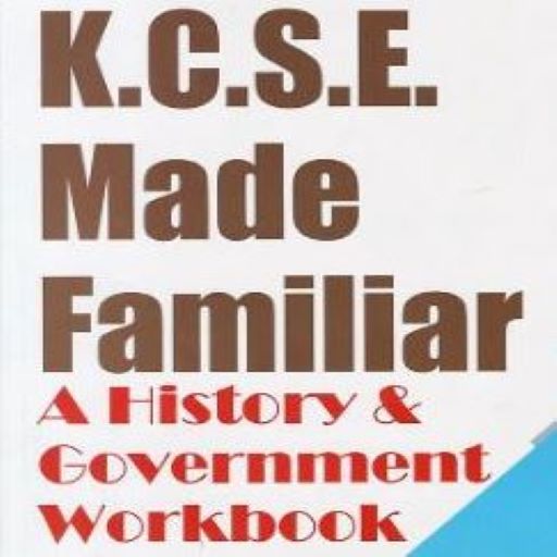 History KCSE Made Familiar