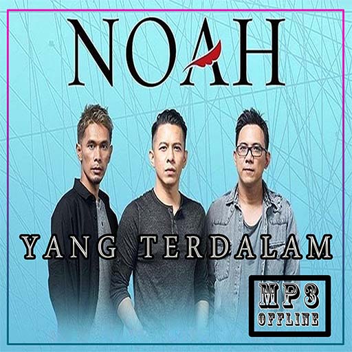 Yang Terdalam Noah Mp3 Offline