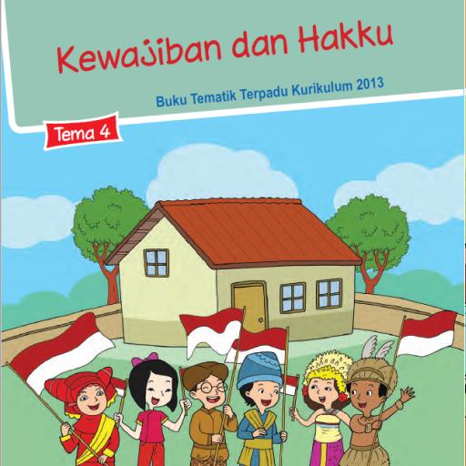 Tema 4 Kelas 3 SD Kurikulum 2013