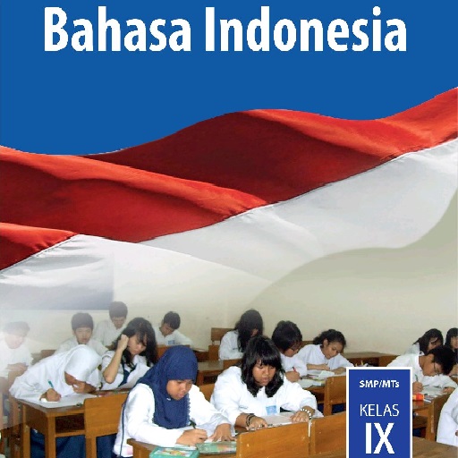 Bahasa Indonesia SMP Kelas 9