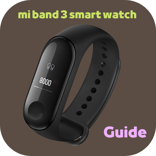 mi band 3 smart watch Guide