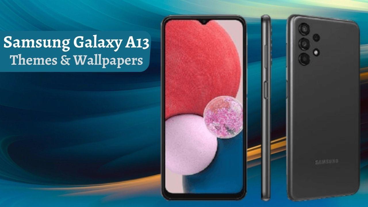 Скачать Samsung A13 Wallpaper & Themes на ПК | Официальный представитель  GameLoop