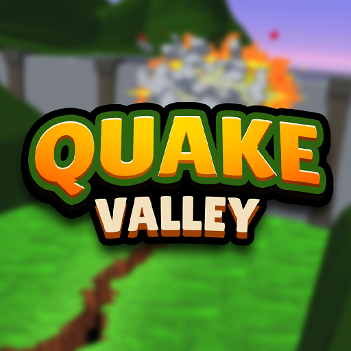 Quake Valley