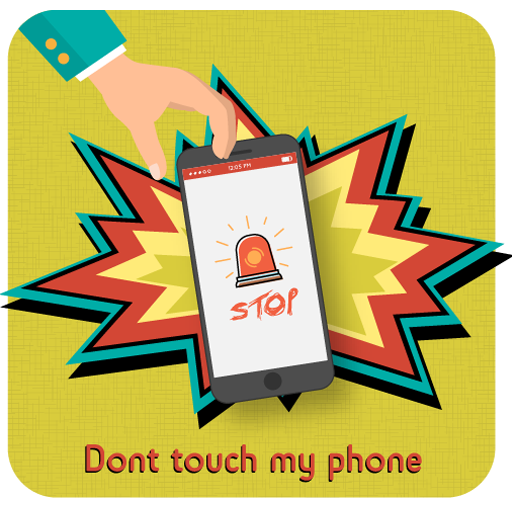 Don't Touch My Phone