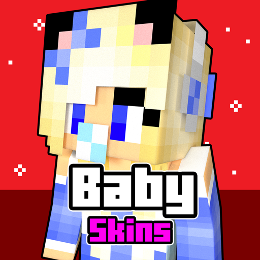 New Baby Skins