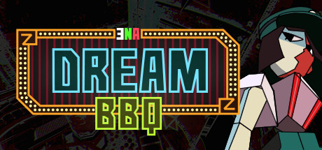 ENA: Dream BBQ