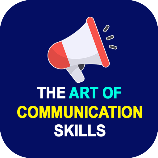 The Art of Communication skill