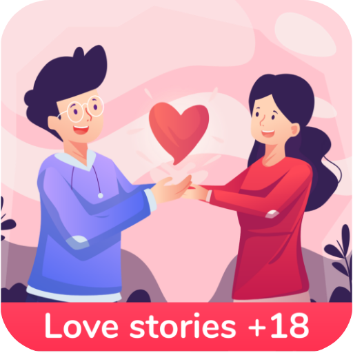 Romantic Love stories +18