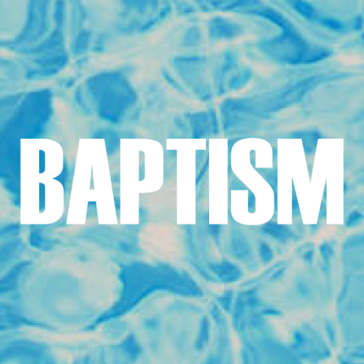 Baptism