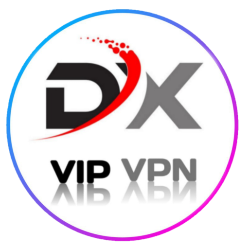 Dx vip vpn - Fast & Secure