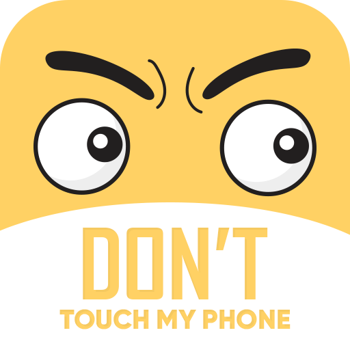 Don't touch My Phone-Anti Thef