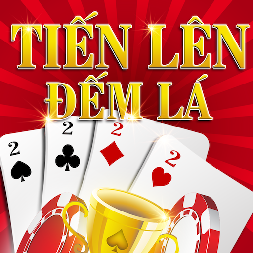 Tiến Lên Đếm Lá - Tien Len