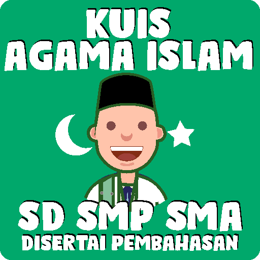 Kuis Agama Islam SD SMP SMA : 