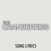 The Cranberries Lyrics