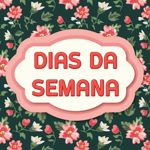 Dias da Semana com Frases