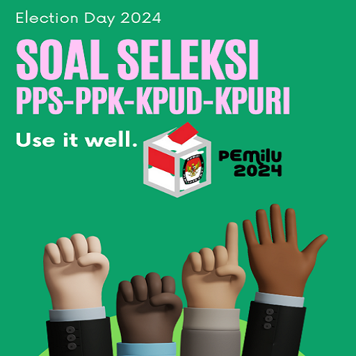 Soal Seleksi PPK-KPUD-KPURI