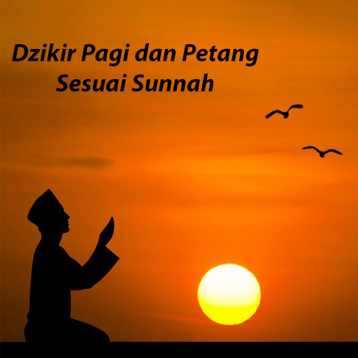 Dzikir pagi dan petang - sesua