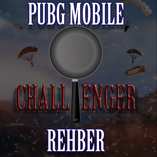 Pubg Mobile Challenger ve Rehber