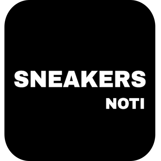 SNEAKERS NOTI (UNOFFICIAL)