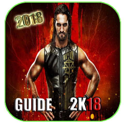 Guide WWE 2K18