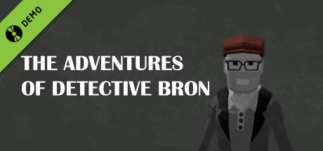 The Adventures of Detective Bron Demo