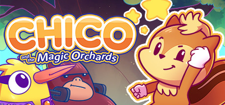 Chico and the Magic Orchards