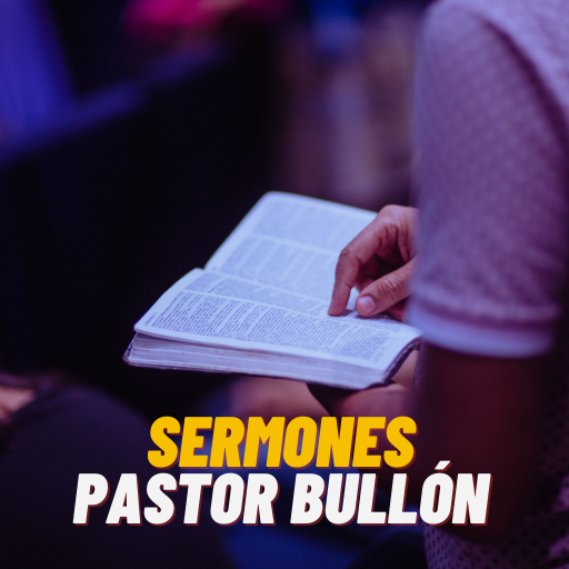 Pastor Bullon Sermones