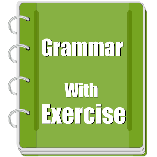 Grammar with exercise