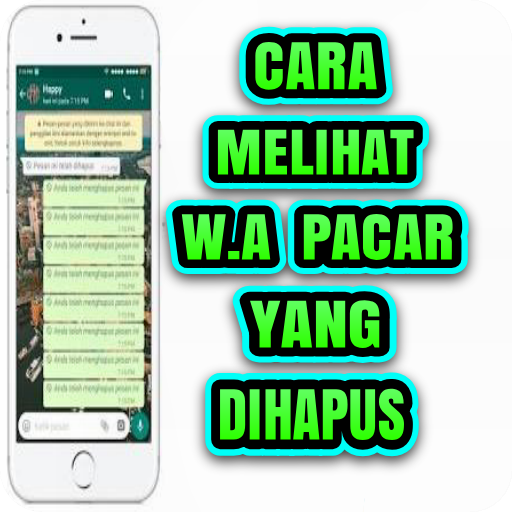 Cara Melihat WA Yang di Hapus