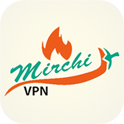 Mirchi VPN Proxy