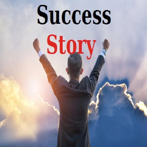 Success Stories of Great People