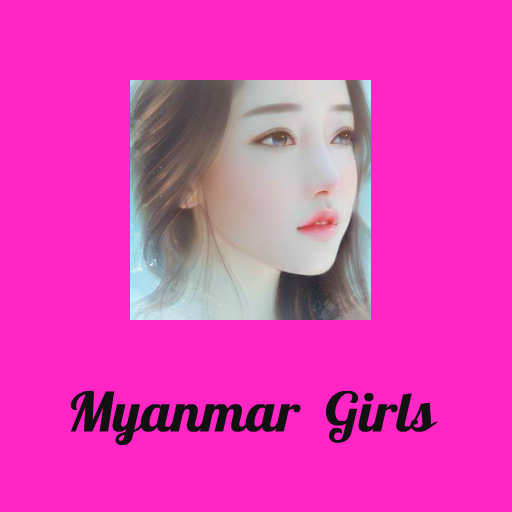 Myanmar Girls