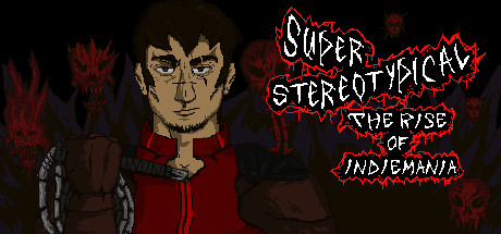 Super Stereotypical: The Rise of Indiemania