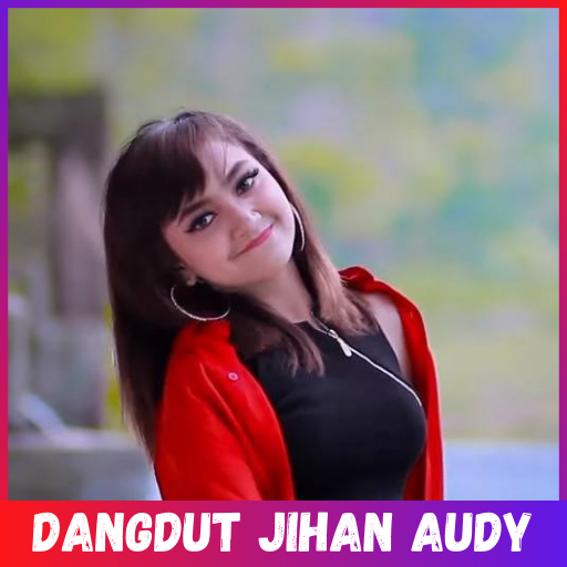 Dangdut Jihan Audy Full Offlin