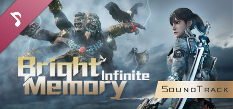 Bright Memory: Infinite Soundtrack