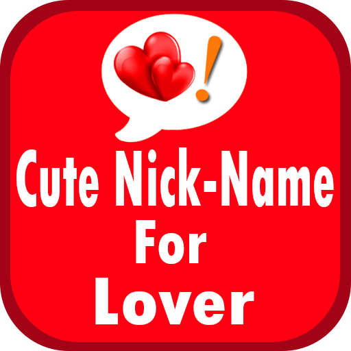 Cute NickName For Lover