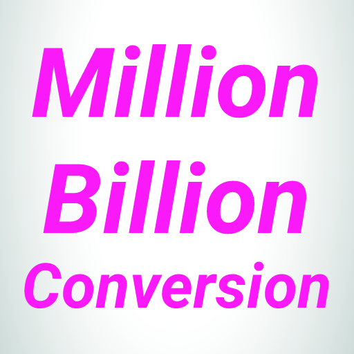 Million Billion Converter