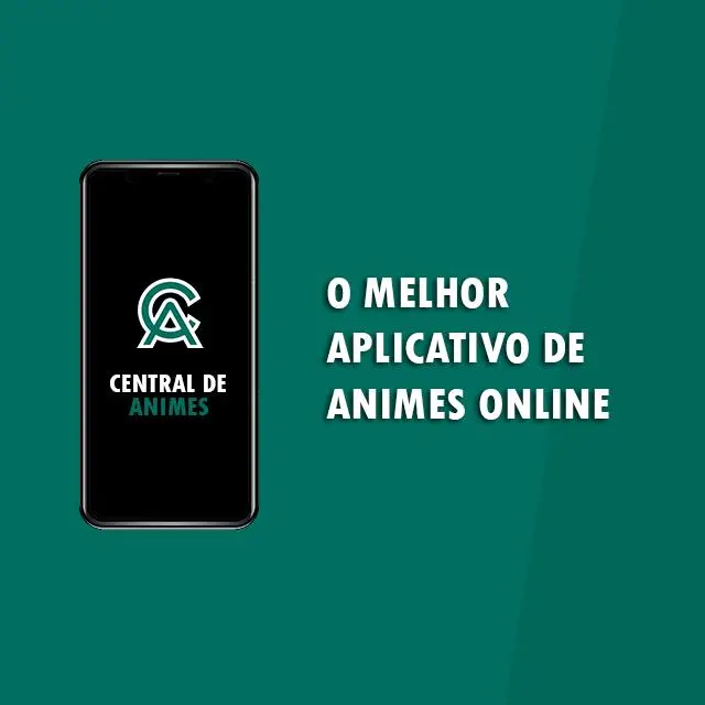 Baixe Central de Animes no PC