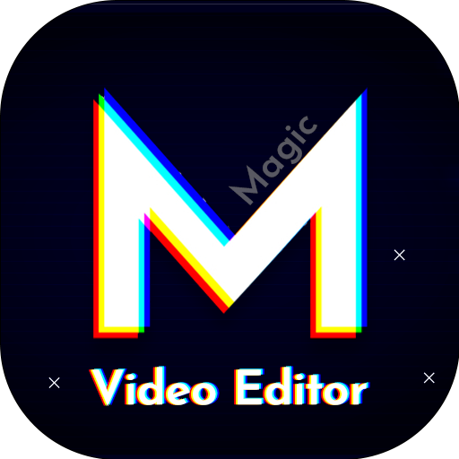 Magic Video Editor